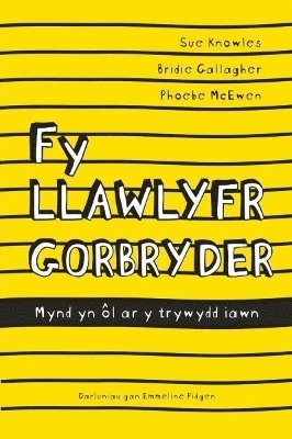 Sue Knowles, Bridie Gallagher, Phoebe McEwen - Darllen yn Well: Fy Llawlyfr Gorbryder, Häftad