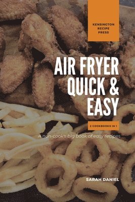 Sarah Daniel - Air Fryer Quick and Easy 2 Cookbooks in 1, Häftad. Tillgänglighet: Lägg i varukorg