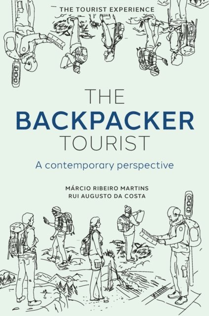 Rui Augusto da Costa, Marcio Ribeiro Martins - Backpacker Tourist, E-bok