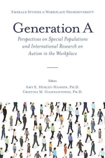 Cristina M. Giannantonio, Amy E. Hurley-Hanson - Generation A, E-bok