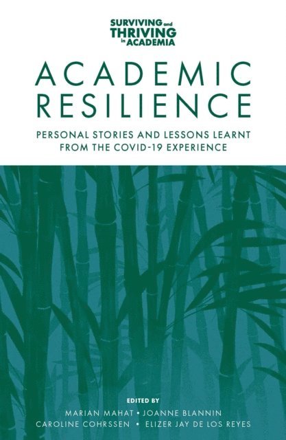 Elizer Jay de Los Reyes, Caroline Cohrssen, Joanne Blannin, Marian Mahat - Academic Resilience, E-bok