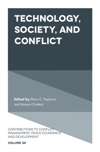 Manas Chatterji, Elena G. Popkova - Technology, Society, and Conflict, E-bok