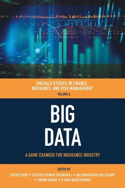 R. Uma Maheshwari, Simon Grima, Balamurugan Baluswamy, Rajesh Kumar Dhanaraj, Kiran Sood - Big Data, E-bok