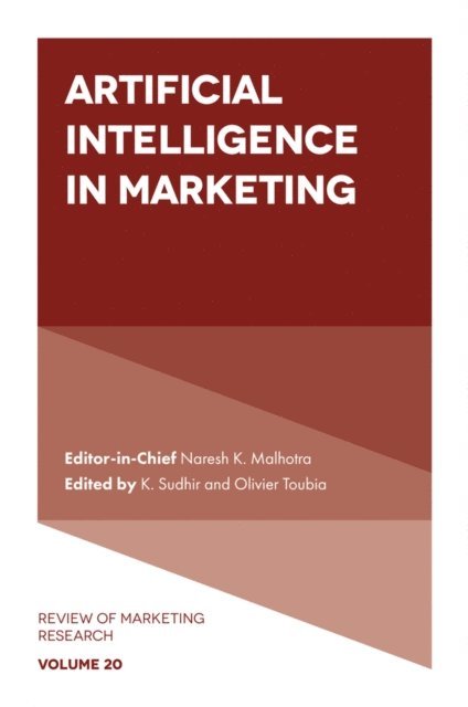 Olivier Toubia, K. Sudhir - Artificial Intelligence in Marketing, E-bok