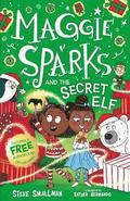 Maggie Sparks and the Secret Elf
