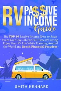 RV Passive Income Guide