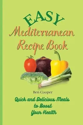 Ben Cooper - Easy Mediterranean Recipe Book, Häftad. Tillgänglighet: Lägg i varukorg