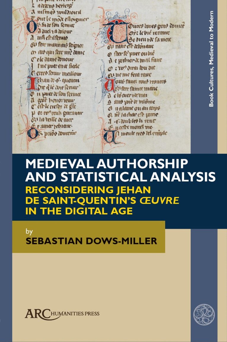 Sebastian Dows-Miller - Medieval Authorship and Statistical Analysis, Inbunden