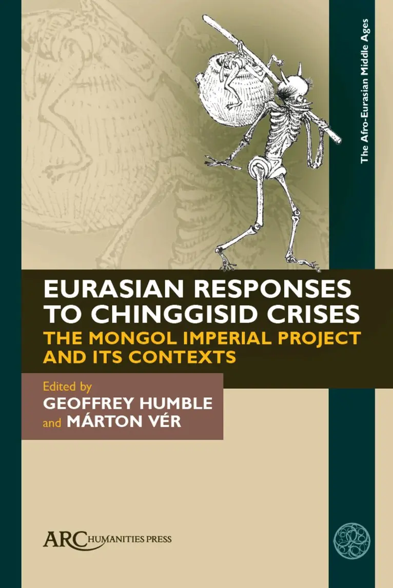 Geoffrey Humble, Márton Vér - Eurasian Responses to Chinggisid Crises, Inbunden. Tillgänglighet: Kommande