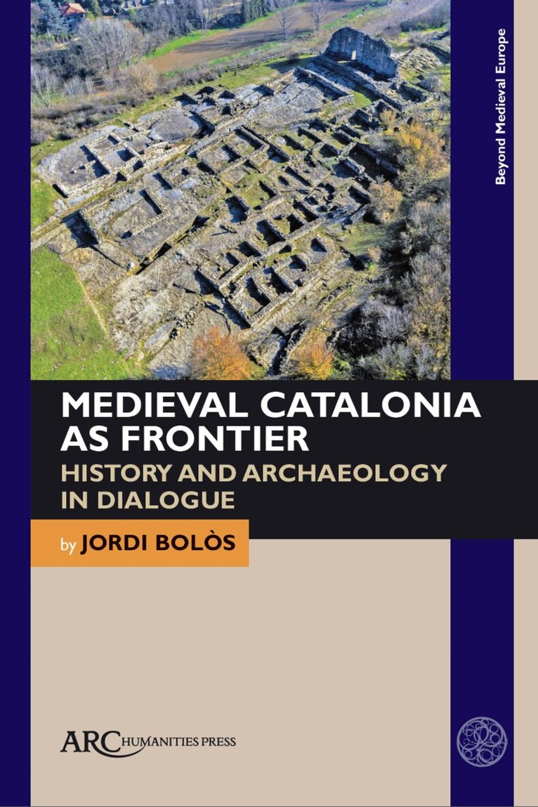 Jordi Bolòs - Medieval Catalonia as Frontier, Inbunden. Tillgänglighet: Kommande