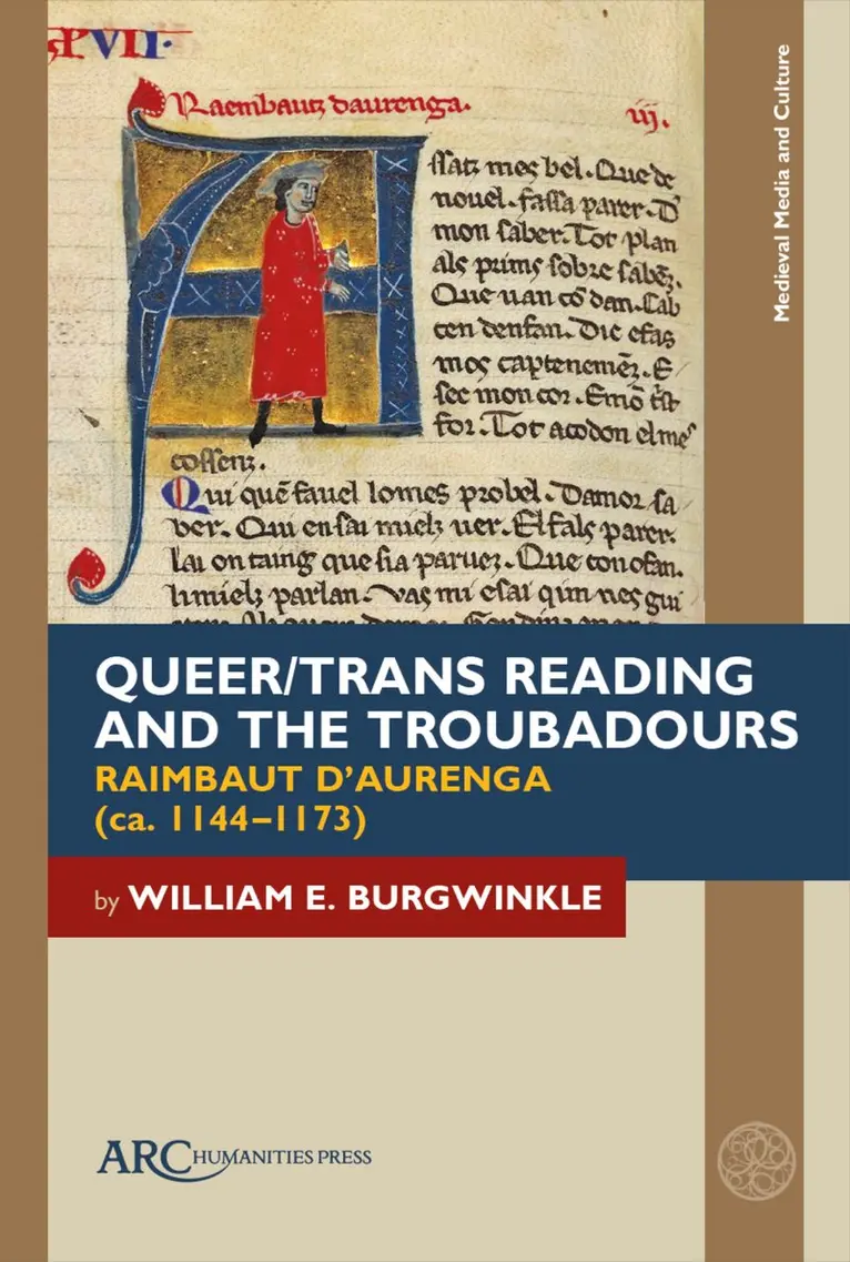 William E. Burgwinkle - Queer/Trans Reading and the Troubadours, Inbunden. Tillgänglighet: Kommande