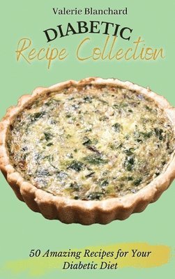 Valerie Blanchard - Diabetic Recipe Collection, Inbunden