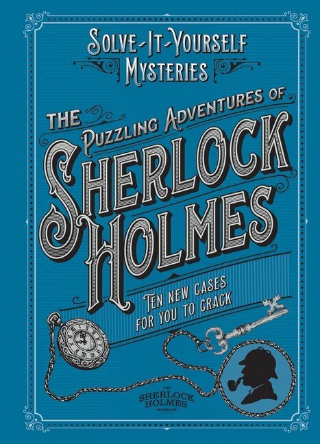 Tim Dedopulos - The Puzzling Adventures of Sherlock Holmes: Ten New Cases for You to Crack, Häftad