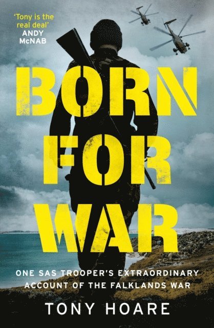Tony Hoare - Born For War, E-bok