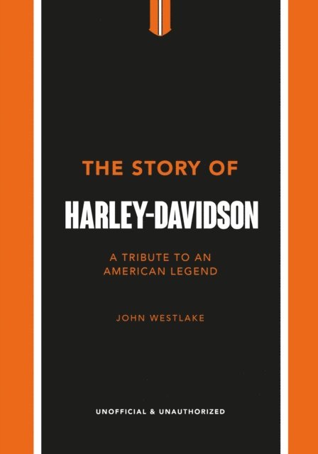 John Westlake - Story of Harley-Davidson, E-bok
