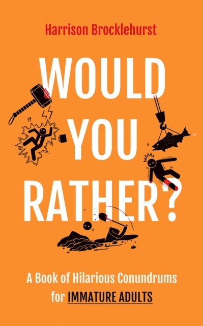 Harrison Brocklehurst - Would You Rather?, E-bok