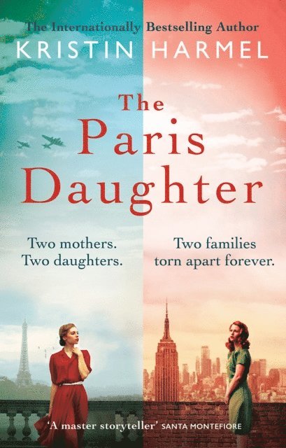 Kristin Harmel - Paris Daughter, E-bok