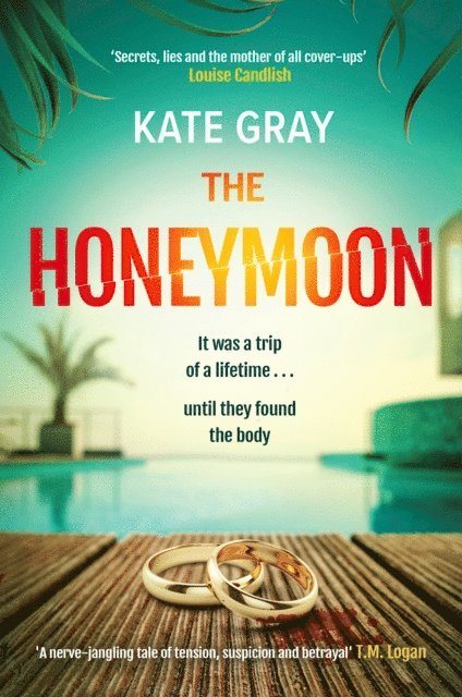 Kate Gray - Honeymoon, E-bok