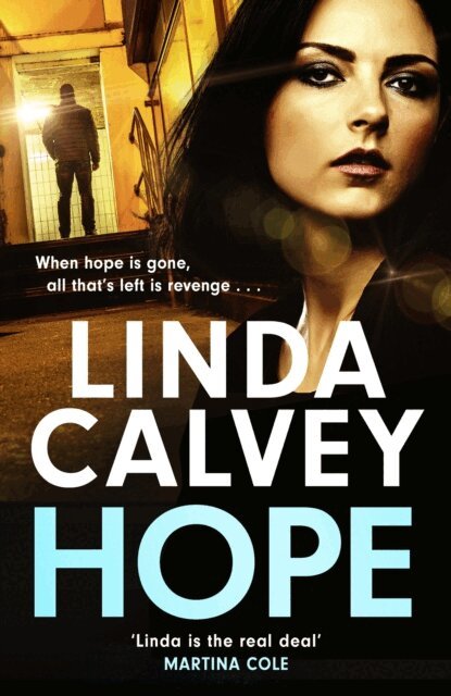 Linda Calvey - Hope, E-bok