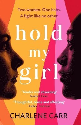 Charlene Carr - Hold My Girl, Häftad. Tillgänglighet: Lägg i varukorg