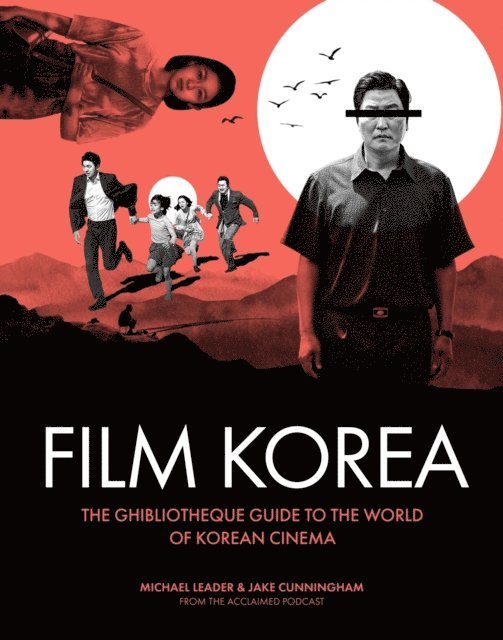 Jake Cunningham, Michael Leader - Ghibliotheque Film Korea, E-bok