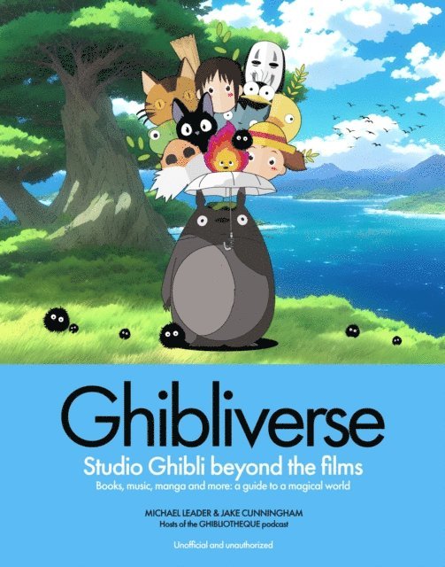 Michael Leader, Jake Cunningham - Ghibliverse, E-bok