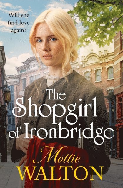 Mollie Walton - Shopgirl of Ironbridge, E-bok