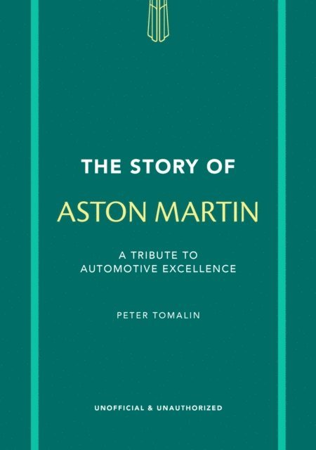 Peter Tomalin - Story of Aston Martin, E-bok