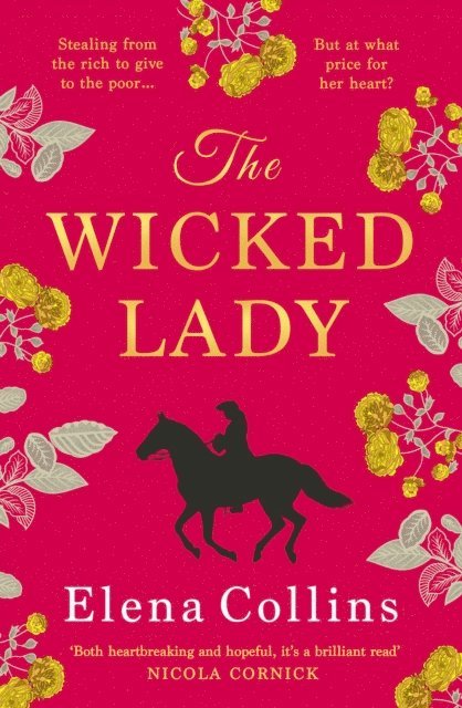 Elena Collins - Wicked Lady, E-bok