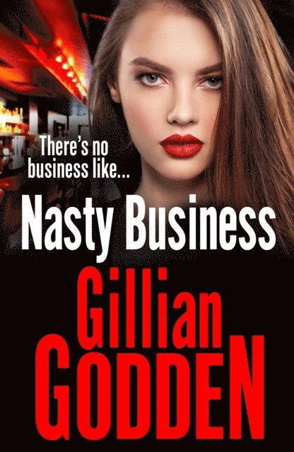 Gillian Godden - Nasty Business, E-bok