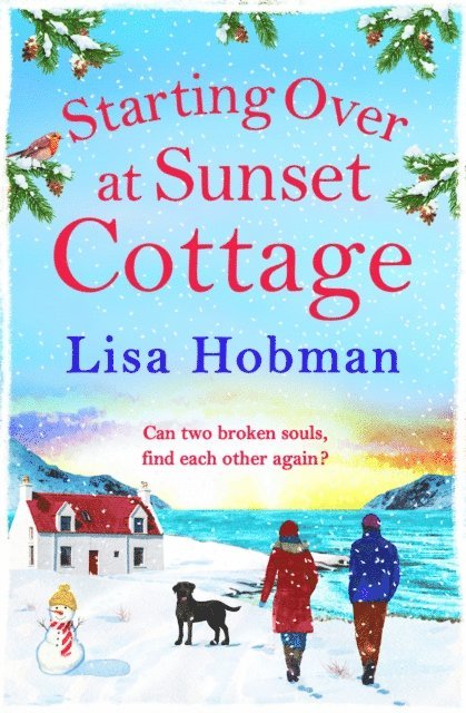 Lisa Hobman - Starting Over At Sunset Cottage, E-bok