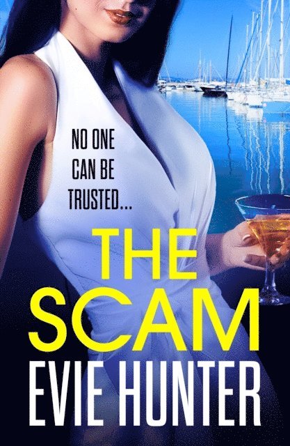 Evie Hunter - Scam, E-bok