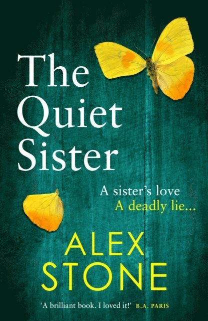 Alex Stone - Quiet Sister, E-bok
