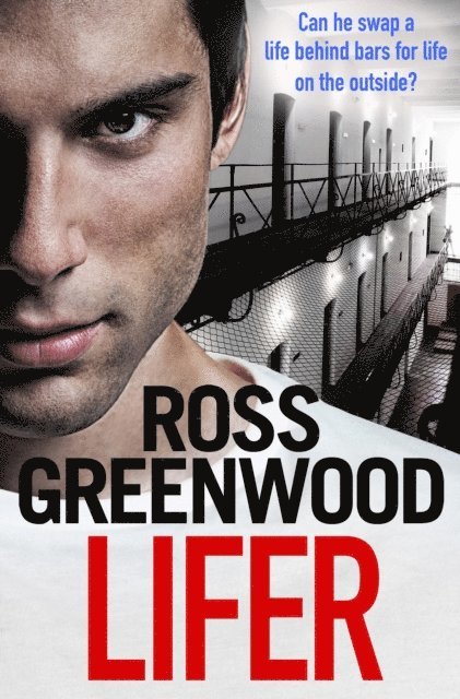 Ross Greenwood - Lifer, E-bok