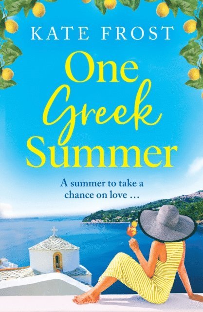 Kate Frost - One Greek Summer, E-bok