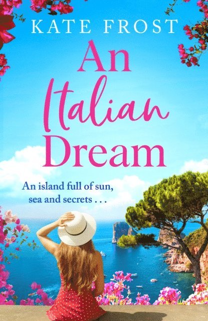 Kate Frost - Italian Dream, E-bok