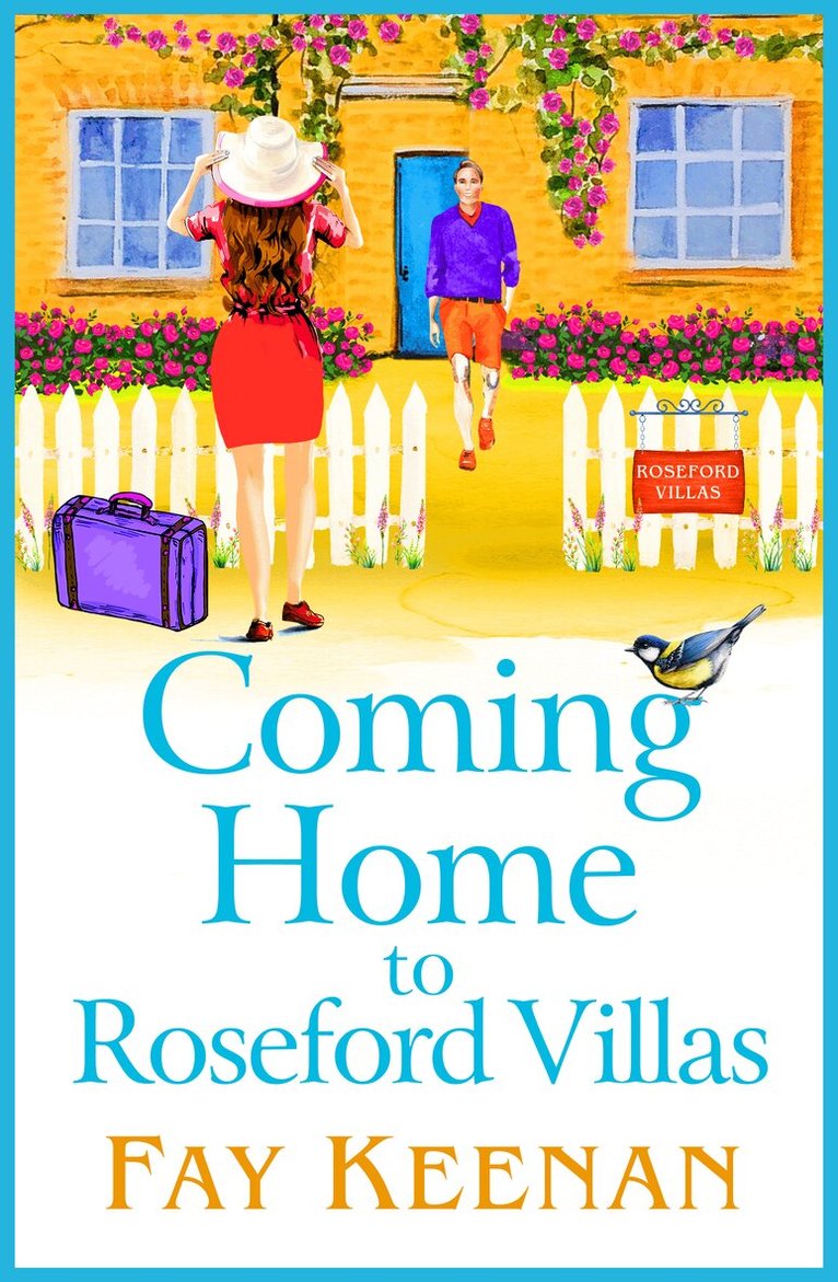Fay Keenan - Coming Home to Roseford Villas, Inbunden