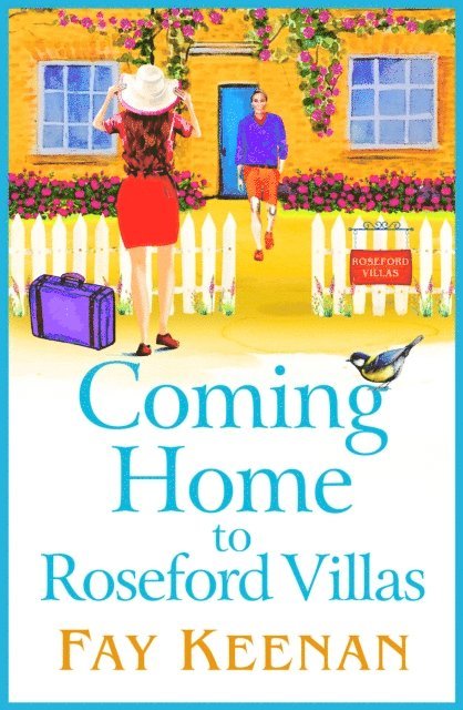 Fay Keenan - Coming Home to Roseford Villas, E-bok