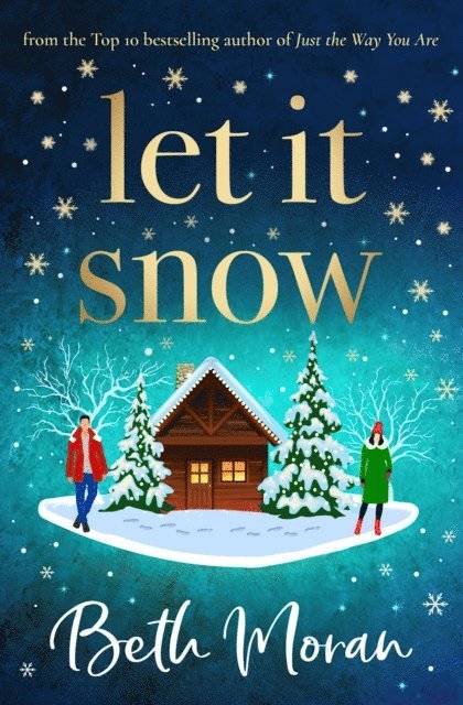 Beth Moran - Let It Snow, E-bok
