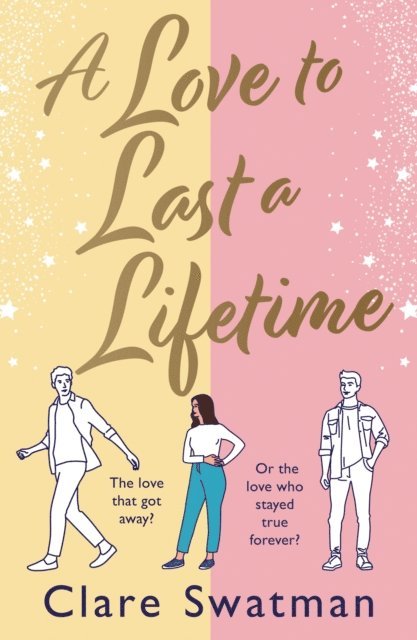 Clare Swatman - Love to Last a Lifetime, E-bok