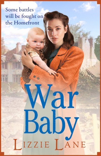 Lizzie Lane - War Baby, E-bok