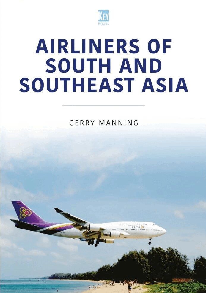 Gerry Manning - Airliners of South and Southeast Asia, Häftad. Tillgänglighet: Tillfälligt slut