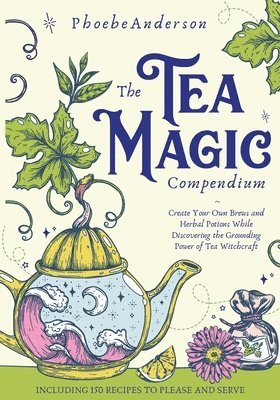 Tea Magic Compendium
