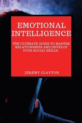 Jeremy Clayton - Emotional Intelligence, Häftad