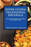 Super Cocina Tradicional Española