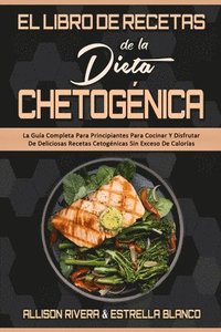 El Libro De Recetas De La Dieta Chetognica
