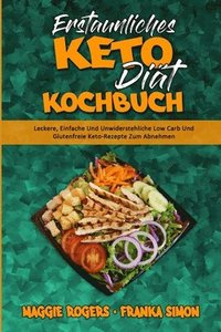 Erstaunliches Keto-Diat-Kochbuch