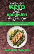 Einfaches Keto-Dit-Kochbuch Fr Einsteiger