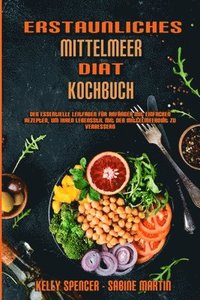 Erstaunliches Mittelmeer-Dit-Kochbuch
