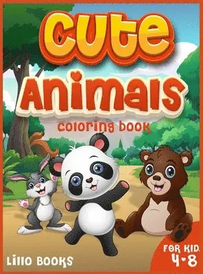 Lillo Books - Cute Animals Coloring book for kids 4-8, Inbunden. Tillgänglighet: Lägg i varukorg